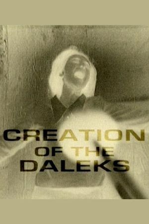 Creation of the Daleks's poster