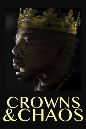 Crowns & Chaos's poster