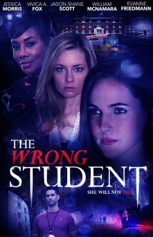 The Wrong Student's poster