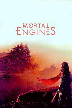 Mortal Engines's poster