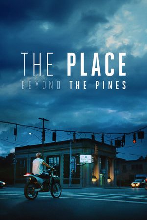 The Place Beyond the Pines's poster