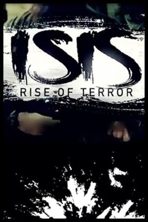 ISIS: Rise of Terror's poster