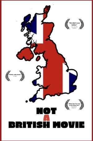 Not A British Movie's poster