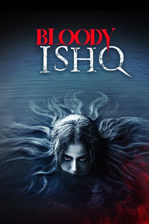 Bloody Ishq's poster