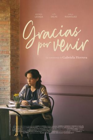Gracias por Venir's poster