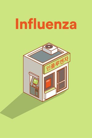Influenza's poster
