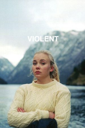 Violent's poster