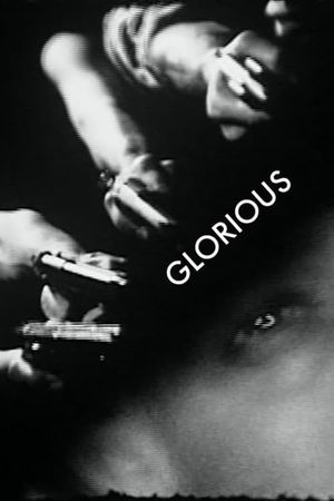 Glorious's poster