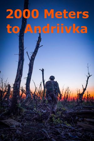 2000 Meters to Andriivka's poster