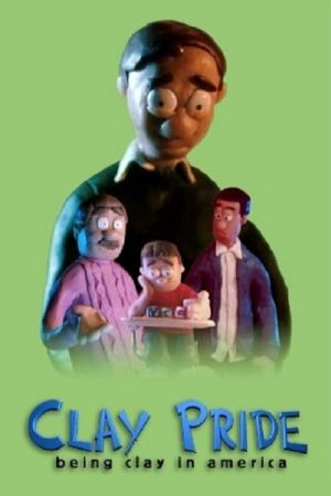 Clay Pride: Being Clay in America's poster
