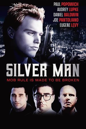 Silver Man's poster