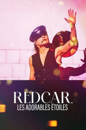 Christine and The Queens - Redcar les adorables étoiles's poster