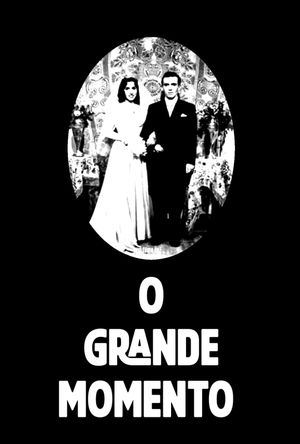 The Grand Moment's poster
