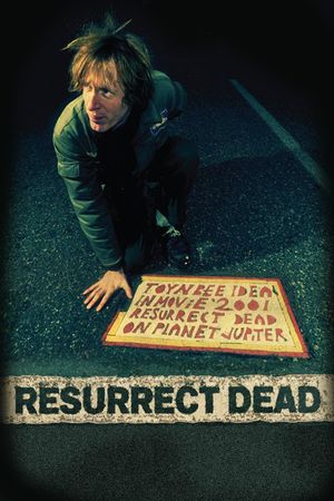 Resurrect Dead: The Mystery of the Toynbee Tiles's poster