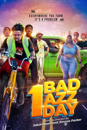 1 Bad Azz Day's poster