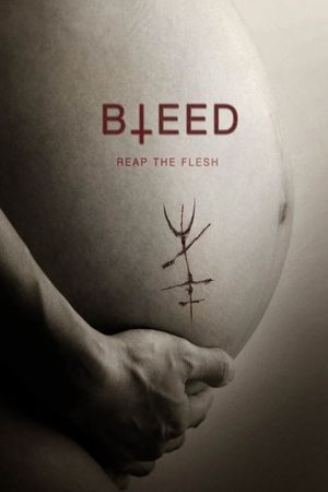 Bleed's poster