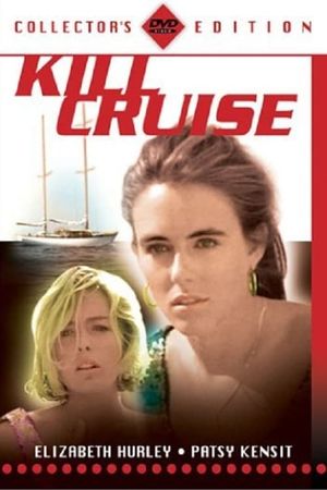Kill Cruise's poster