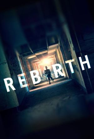 Rebirth's poster