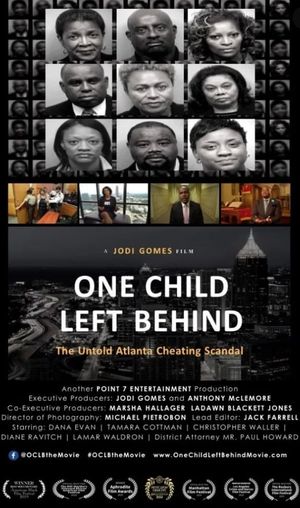 One Child Left Behind: The APS Teaching Scandal's poster