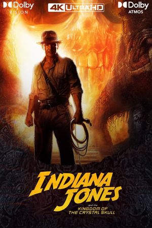 Indiana Jones and the Kingdom of the Crystal Skull's poster