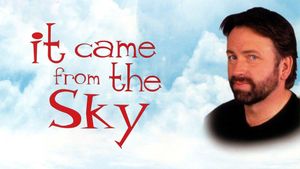 It Came From the Sky's poster