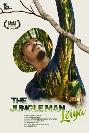 The Jungle Man... Loiya's poster