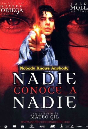 Nobody Knows Anybody's poster