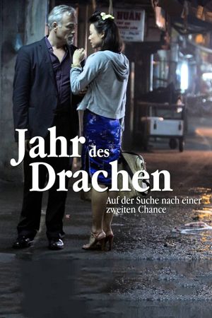 Jahr des Drachen's poster