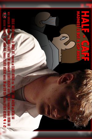 Half-Caff's poster