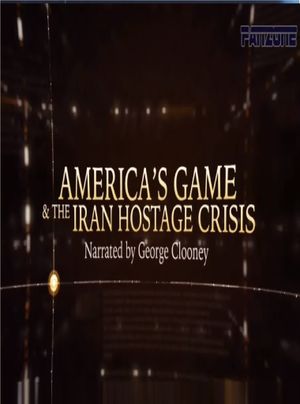 America’s Game & The Iran Hostage Crisis's poster