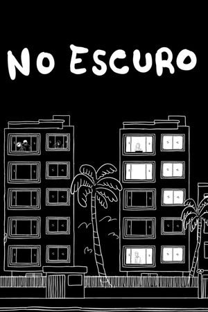 No Escuro's poster