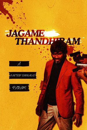 Jagame Thandhiram's poster