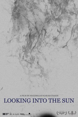 Looking Into the Sun's poster