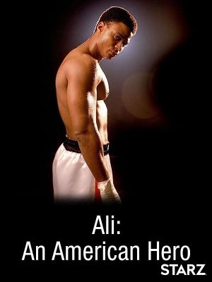 Ali: An American Hero's poster