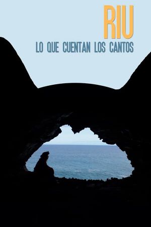 RIU, What the Ancestral Chants tell's poster