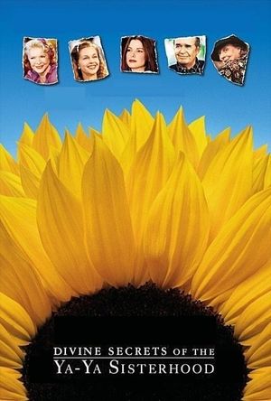 Divine Secrets of the Ya-Ya Sisterhood's poster