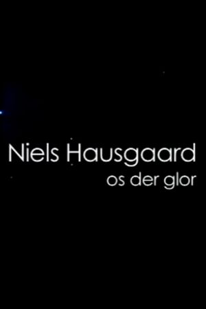 Niels Hausgaard: Os der glor's poster