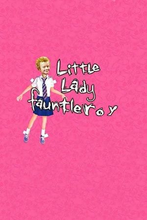 Little Lady Fauntleroy's poster