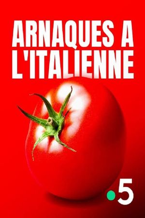 Arnaques à l'italienne's poster