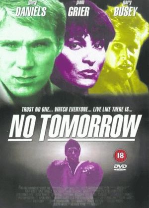 No Tomorrow's poster
