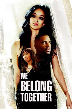 We Belong Together's poster image