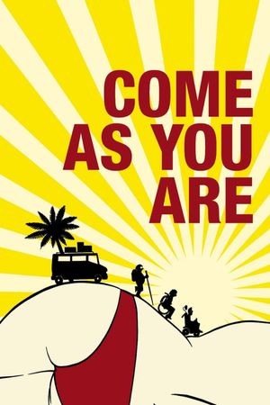 Come as You Are's poster