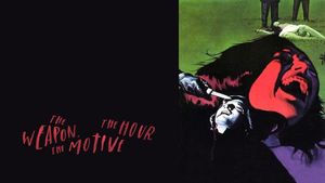 The Weapon, the Hour, the Motive's poster
