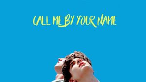 Call Me by Your Name's poster