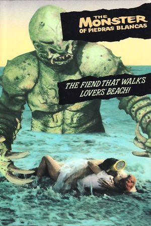 The Monster of Piedras Blancas's poster