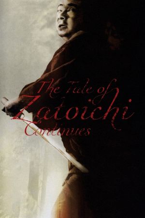 The Tale of Zatoichi Continues's poster