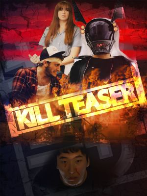 Kill Teaser's poster image