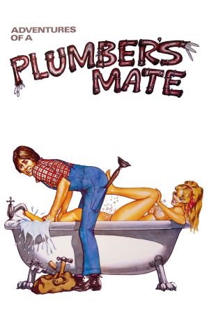 Adventures of a Plumber's Mate's poster
