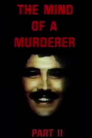 The Mind of a Murderer: Part 2's poster
