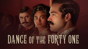Dance of the 41's poster